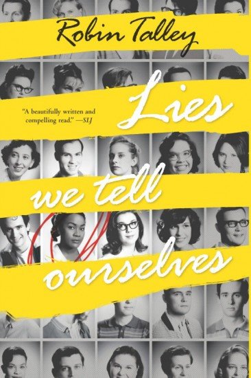 Robin Talley’s ‘Lies We Tell Ourselves’