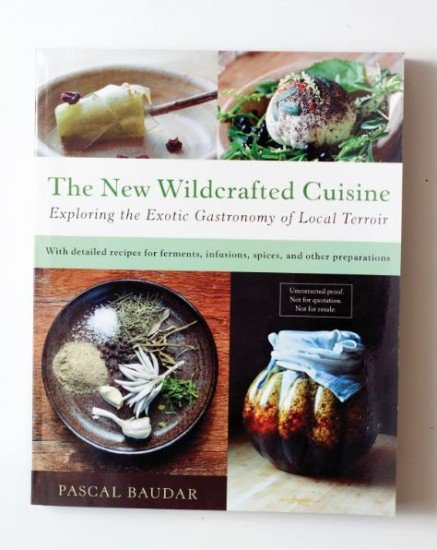 The New Wildcrafted  Cuisine