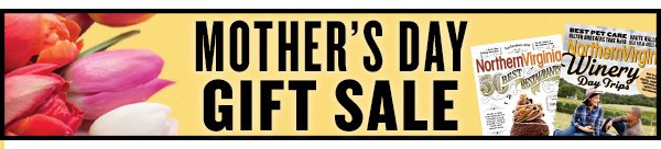 mother's day gift sale northern virginia magazine subscription