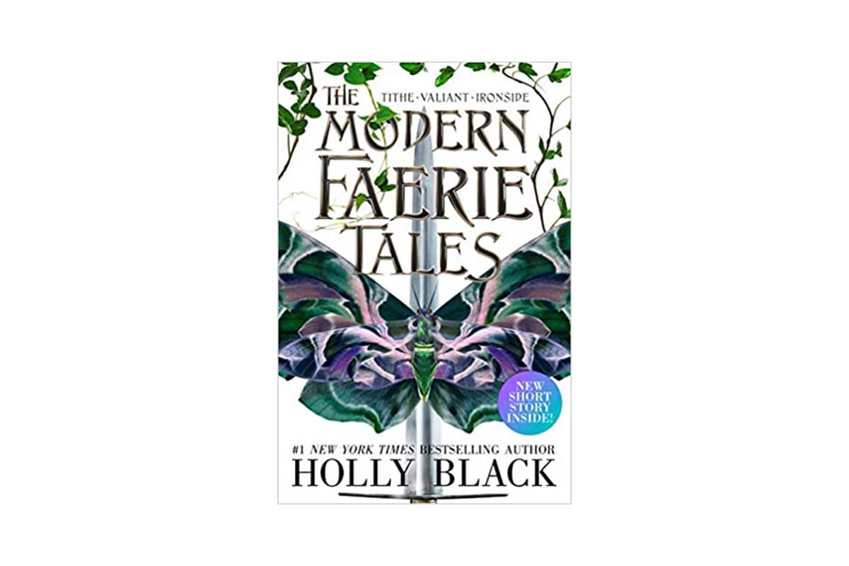 the modern faerie tales