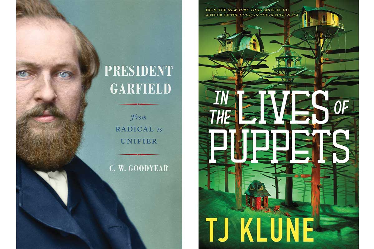 Cover images for President Garfield and In the Lives of Puppets