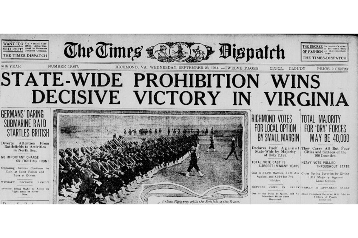 Richmond Times Dispatch, with headline reading "State-Wide Prohibition Wins Decisive Victory in Virginia"