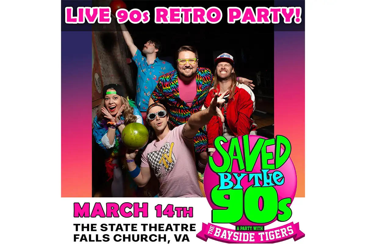 promo for A ‘90s Dance Party with the Bayside Tigers at the State Theatre