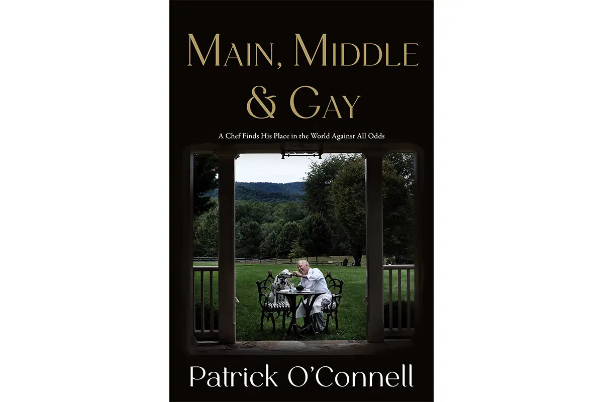 Main, Middle & Gay by Patrick O'Connell book cover